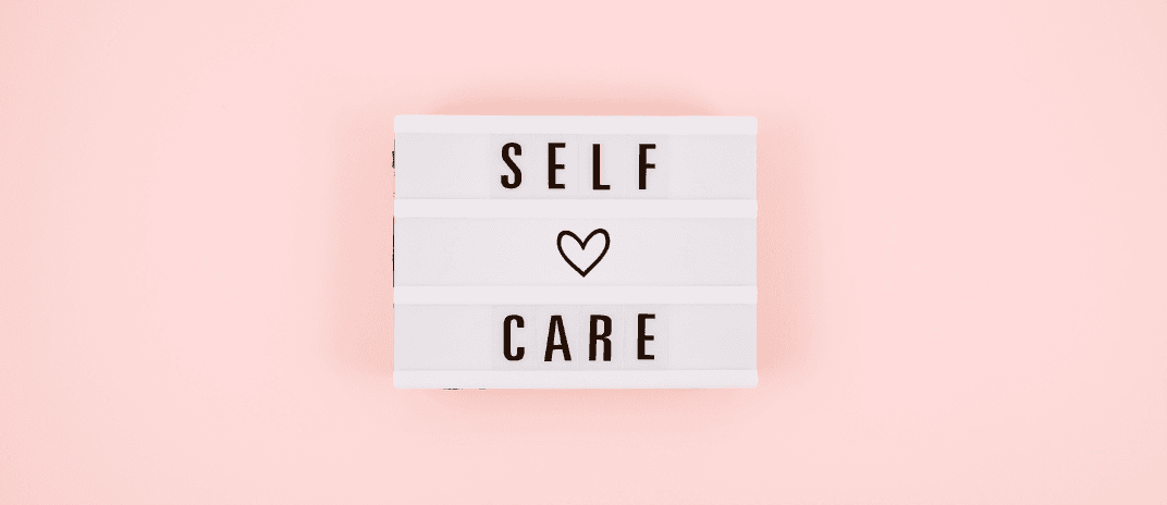 12 Self-Care Tips To Improve Your Physical and Mental Health
