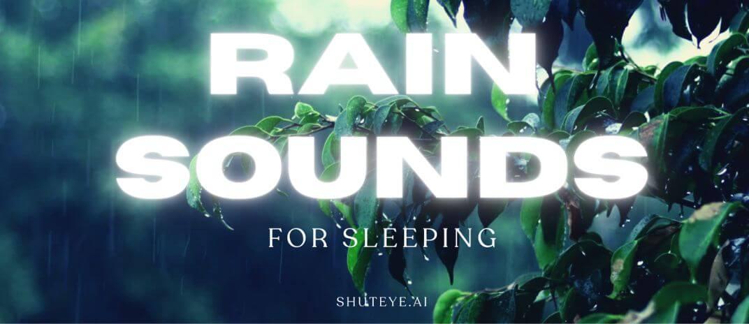 free rain sounds for sleeping
