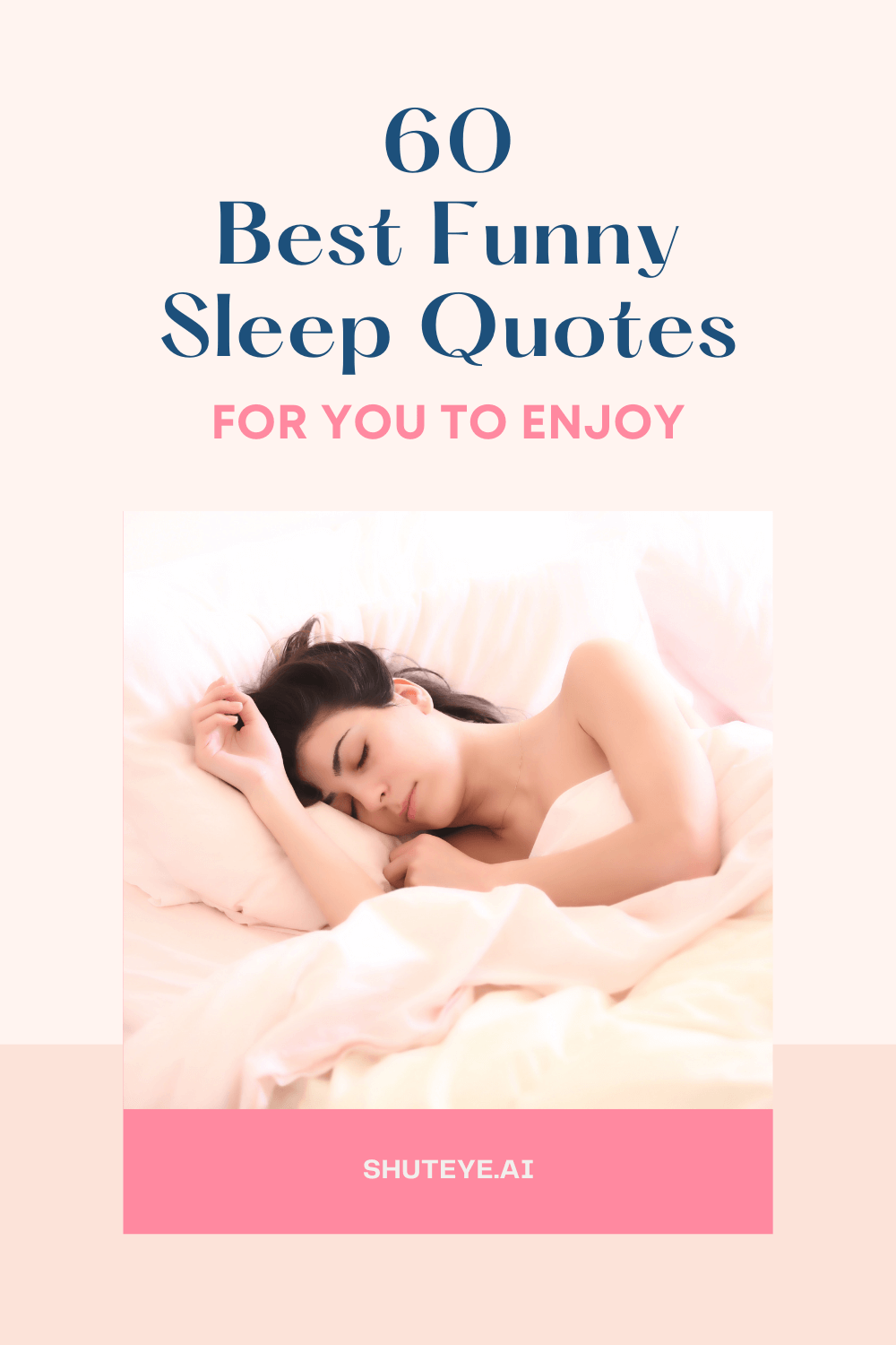 60 Best Funny Sleep Quotes for You to Enjoy