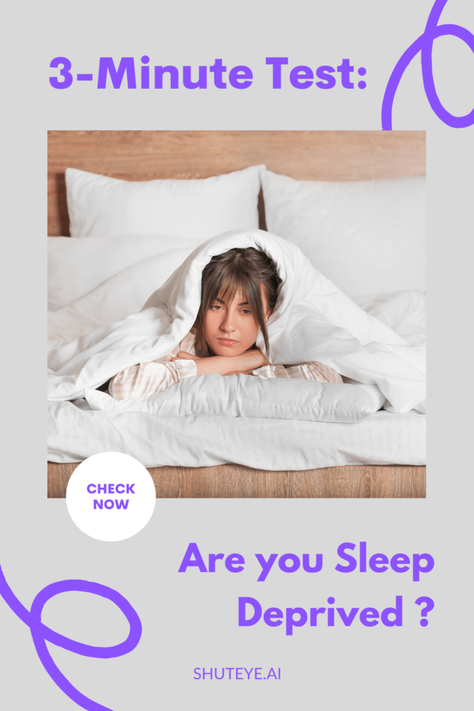  3-Minute Sleep Deprived Test
