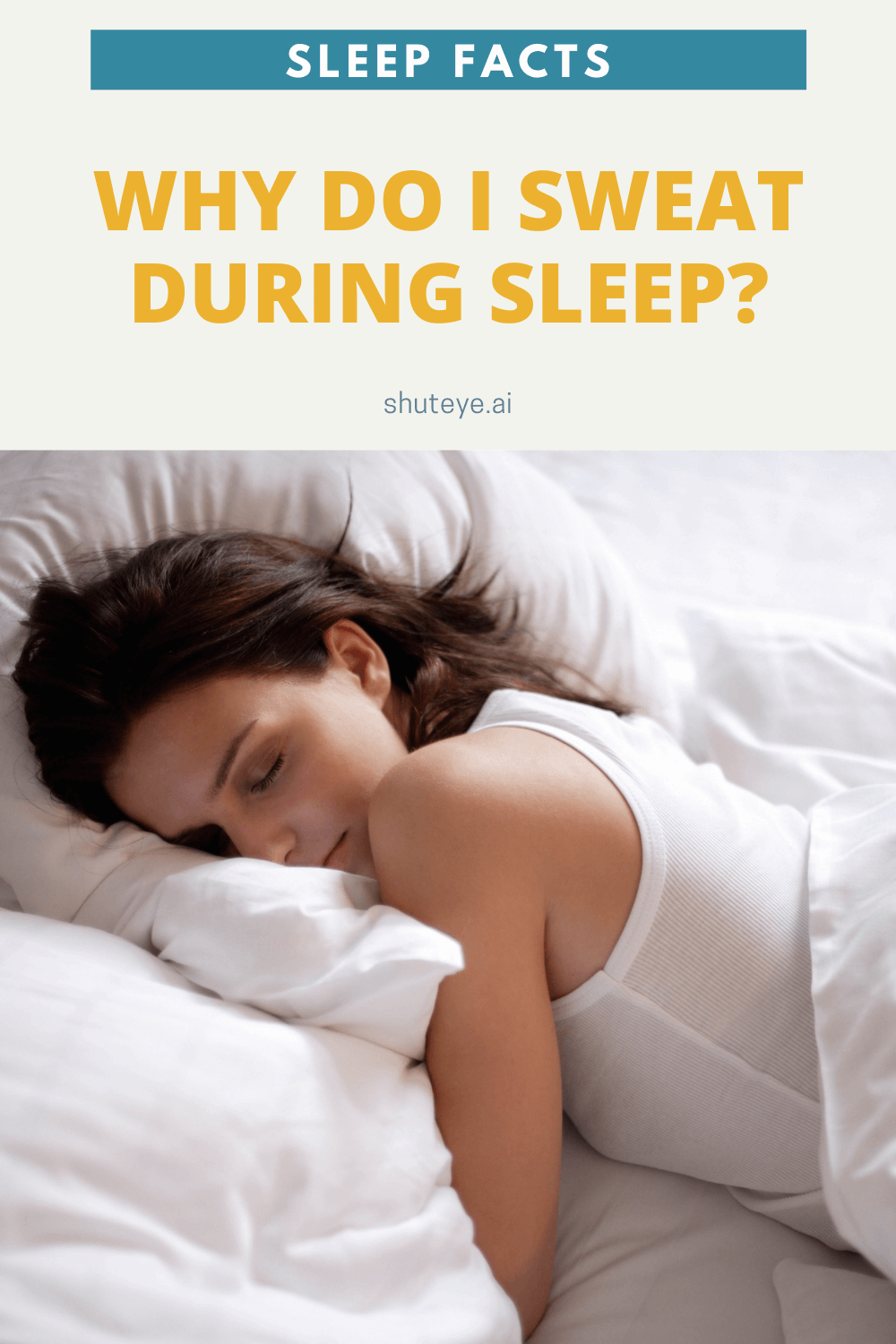 Why do I sweat during sleep? ShutEye