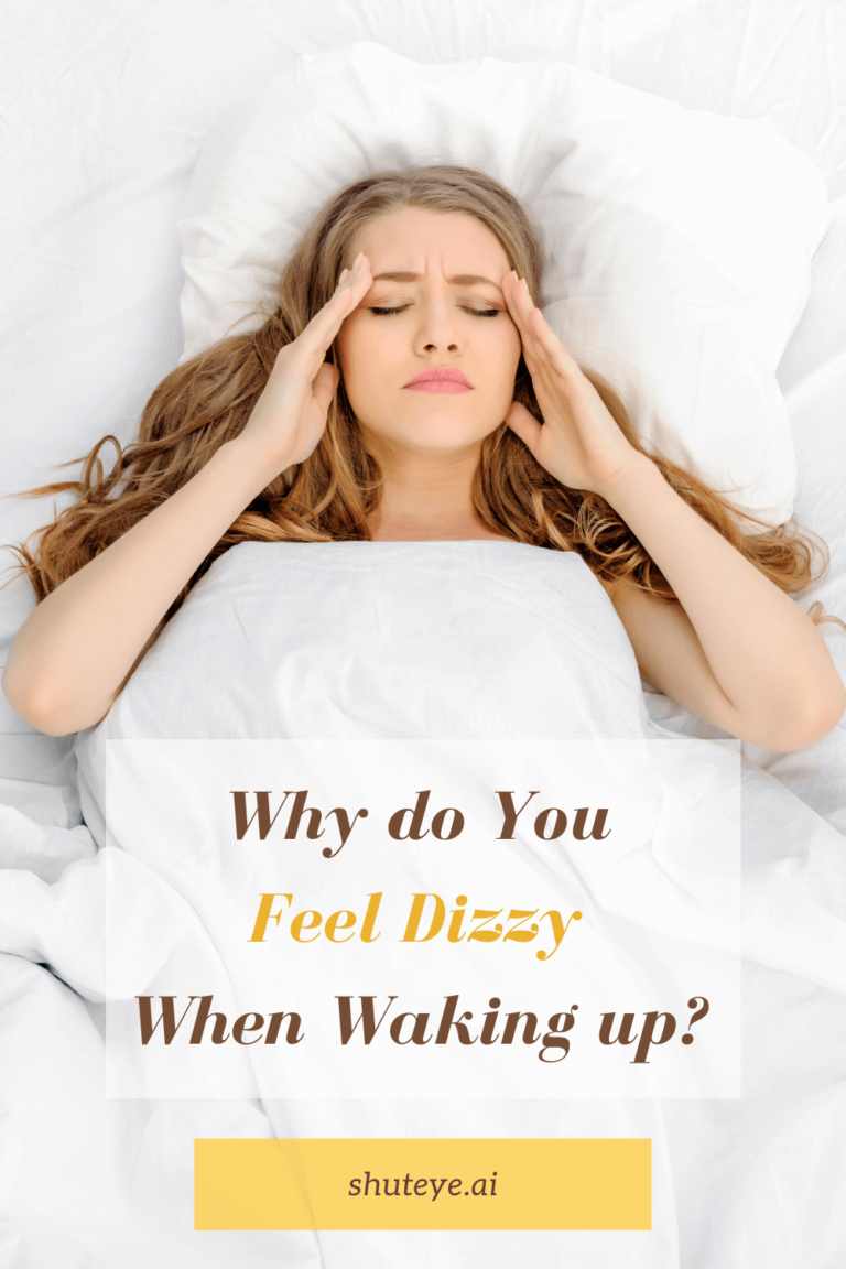 when-i-wake-up-why-do-i-feel-dizzy-shuteye