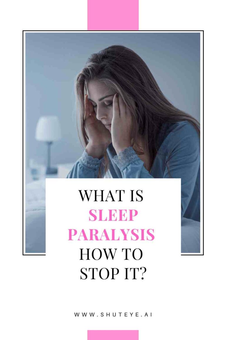 What is sleep paralysis and how to stop sleep paralysis? - ShutEye