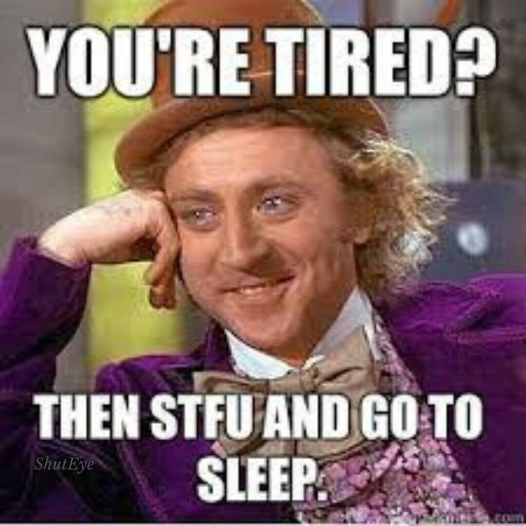 go to sleep memes